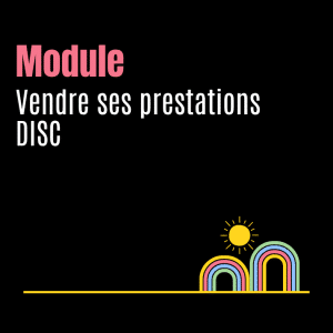Vendre ses prestations DISC